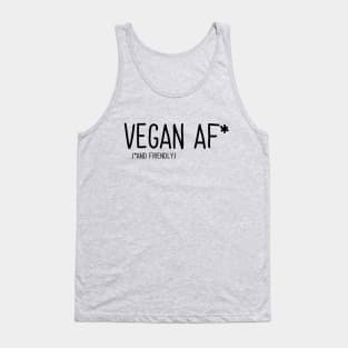 Vegan AF and friendly Tank Top